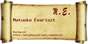 Matuska Evariszt névjegykártya